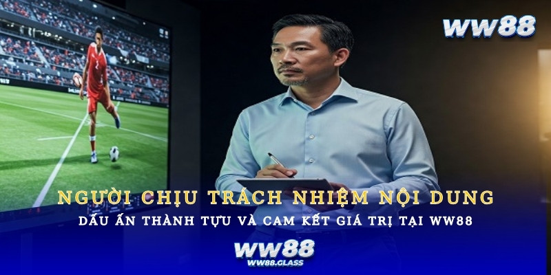 Dấu Ấn Thành Tựu và Cam Kết Giá Trị Của Tác Giả Tại WW88