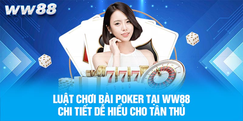 Luật chơi bài poker