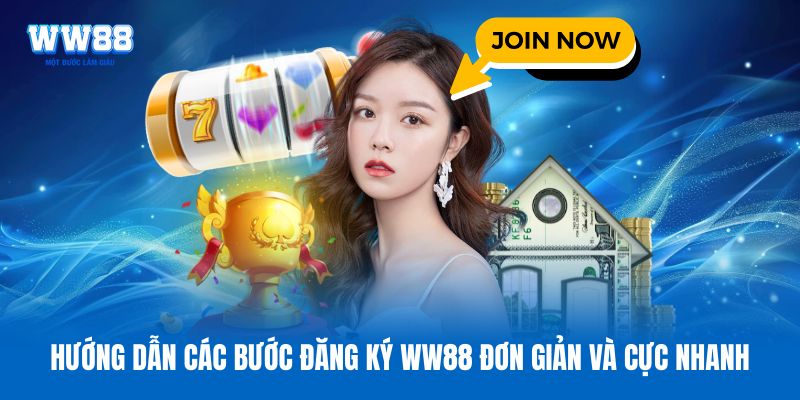 Hướng dẫn các bước đăng ký WW88 đơn giản và cực nhanh Hướng dẫn các bước đăng ký WW88 đơn giản và cực nhanh