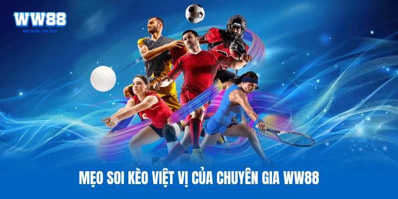 Mẹo soi kèo việt vị của chuyên gia WW88