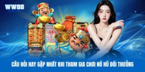 Nổ Hũ Đổi Thưởng WW88 - Khám Phá Slot Hot Với Jackpot Lớn
